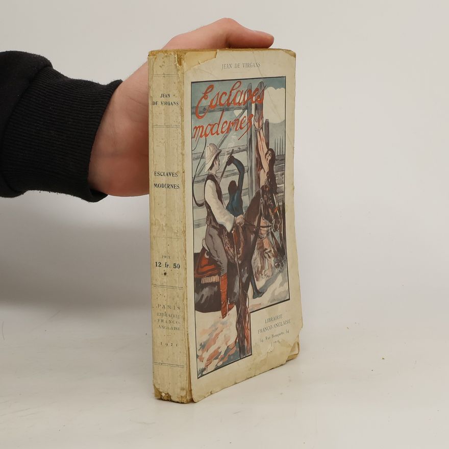 Jean de Virgans Esclaves Modernes