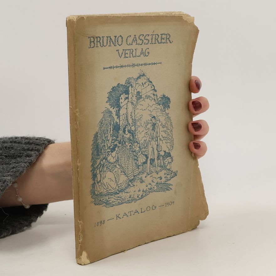 Autorenkollektiv Bruno Cassirer Verlag. Catalog 1898-1909