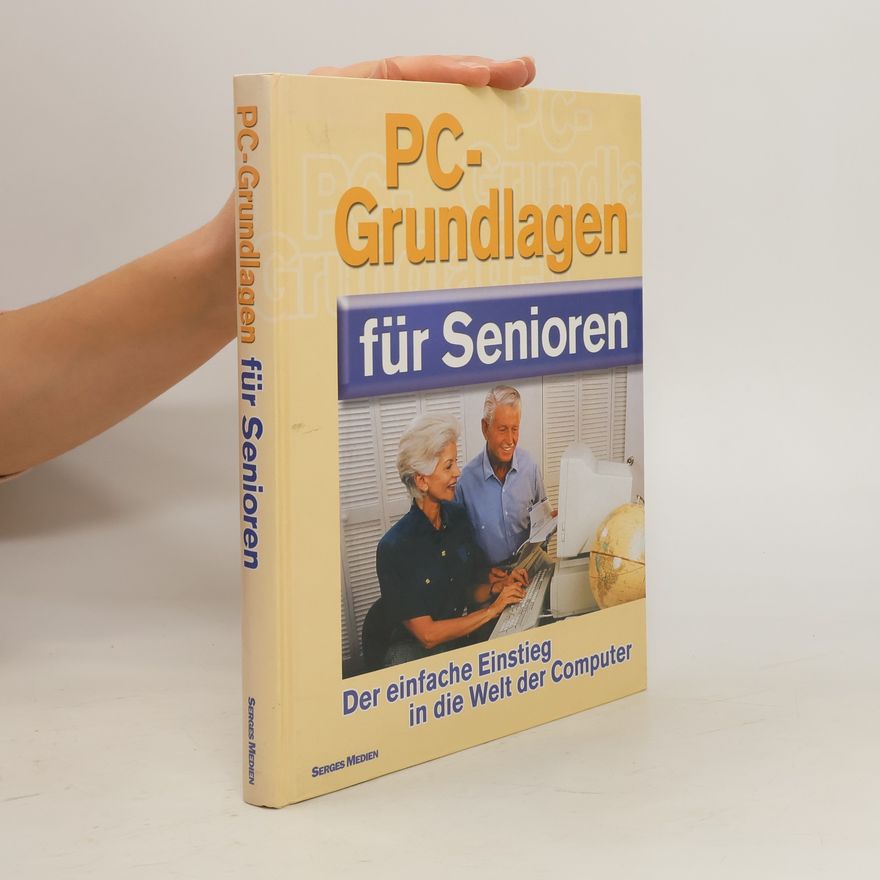 Kolektiv autorů PC Grundlagen für Senioren