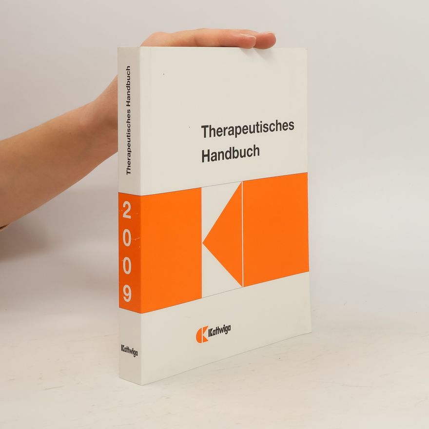 Autorenkollektiv Therapeutisches Handbuch 2009