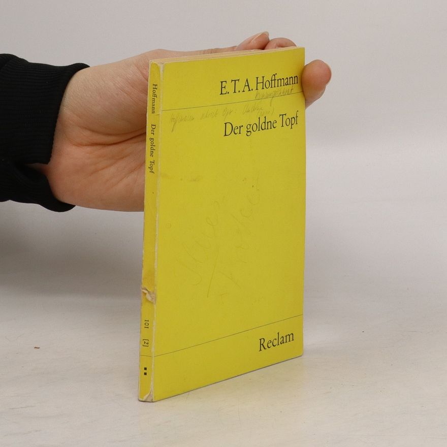 E. T. A. Hoffmann Der goldene Topf