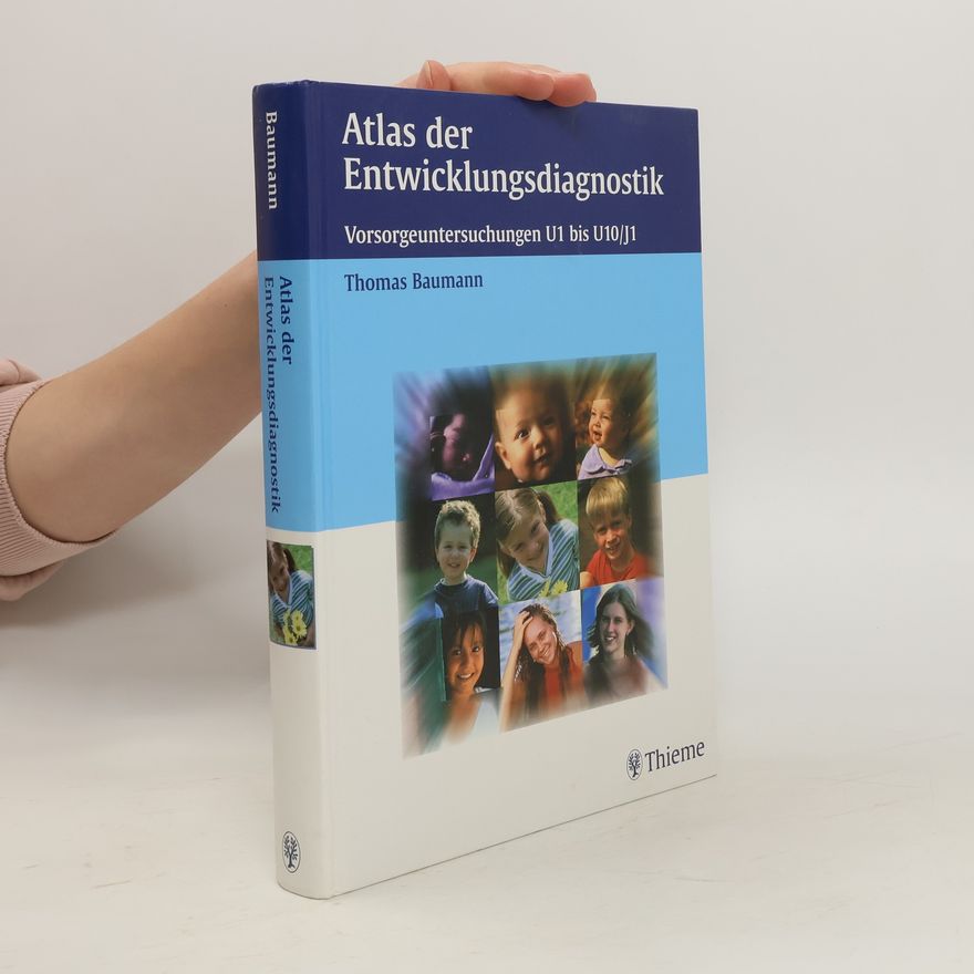 Thomas Baumann Atlas der Entwicklungsdiagnostik