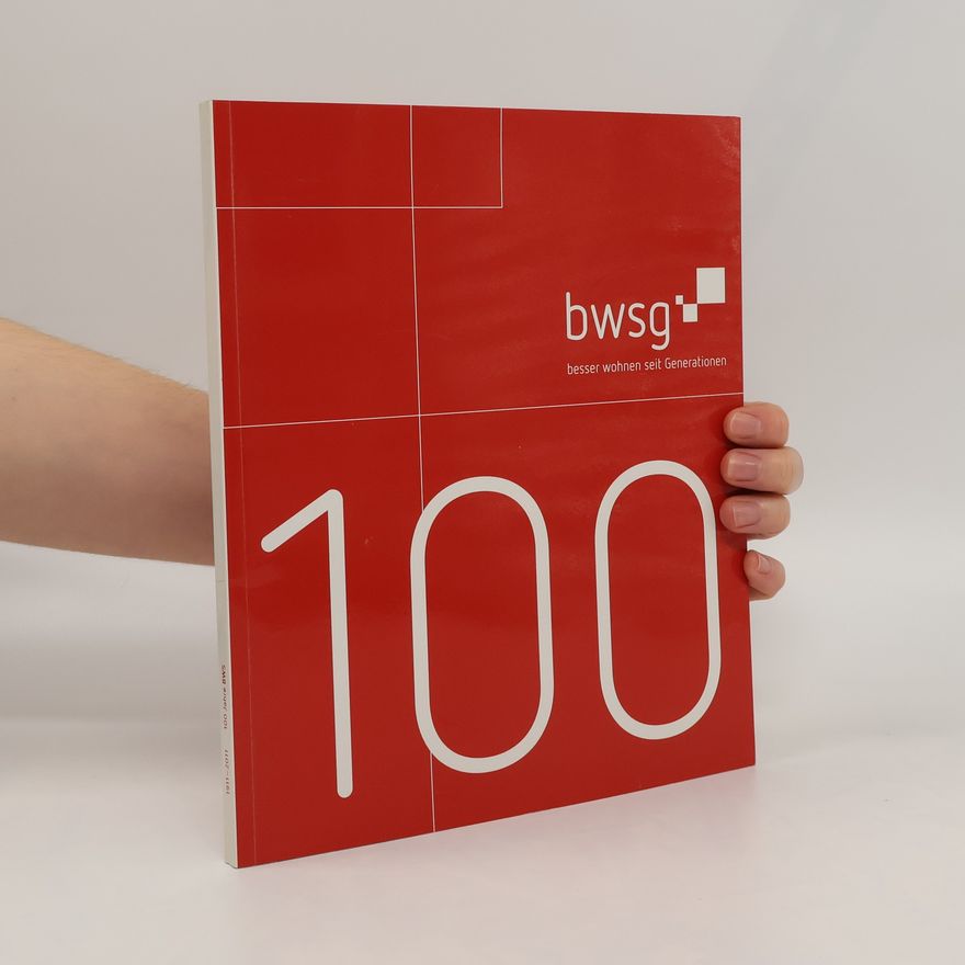 Autorenkollektiv 100 Jahre BWS 1911-2011