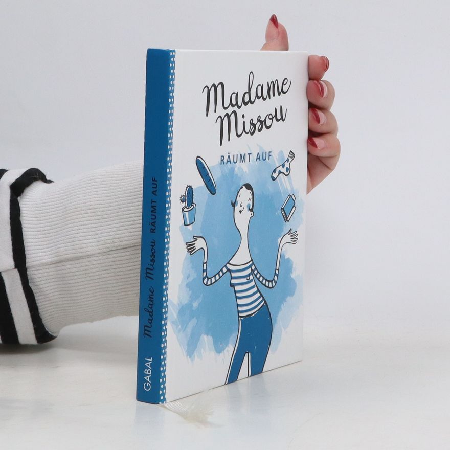 Missou Madame Missou räumt auf
