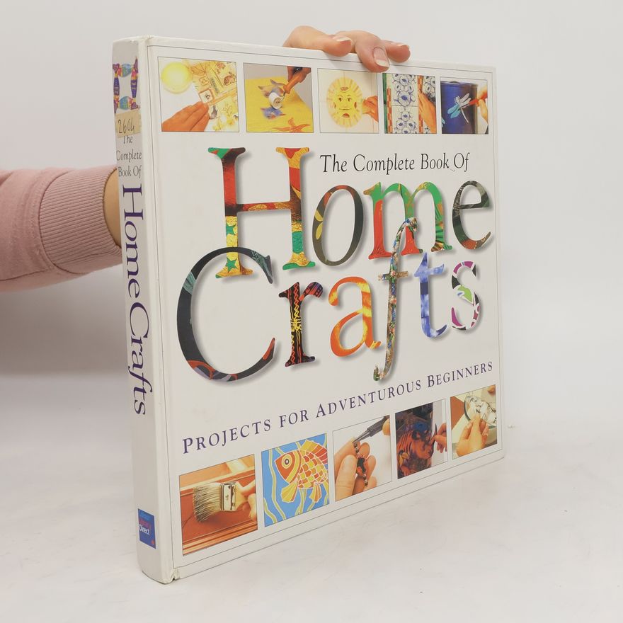 Autorenkollektiv The Complete Book Of HomeCrafts