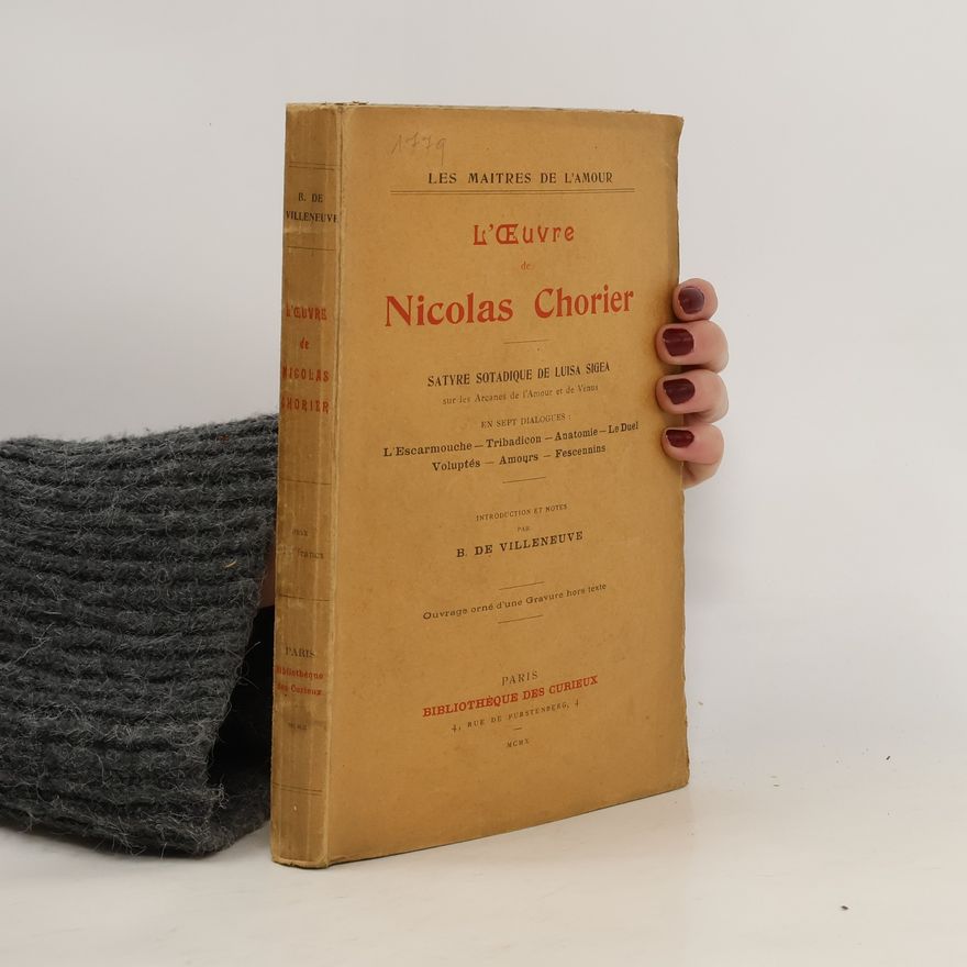 Various authors L'Œuvre de Nicolas Chorier. Satyre sotadique de Luisa Sigea