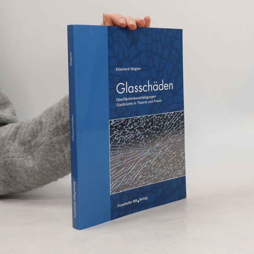 Ekkehard Wagner Glasschäden