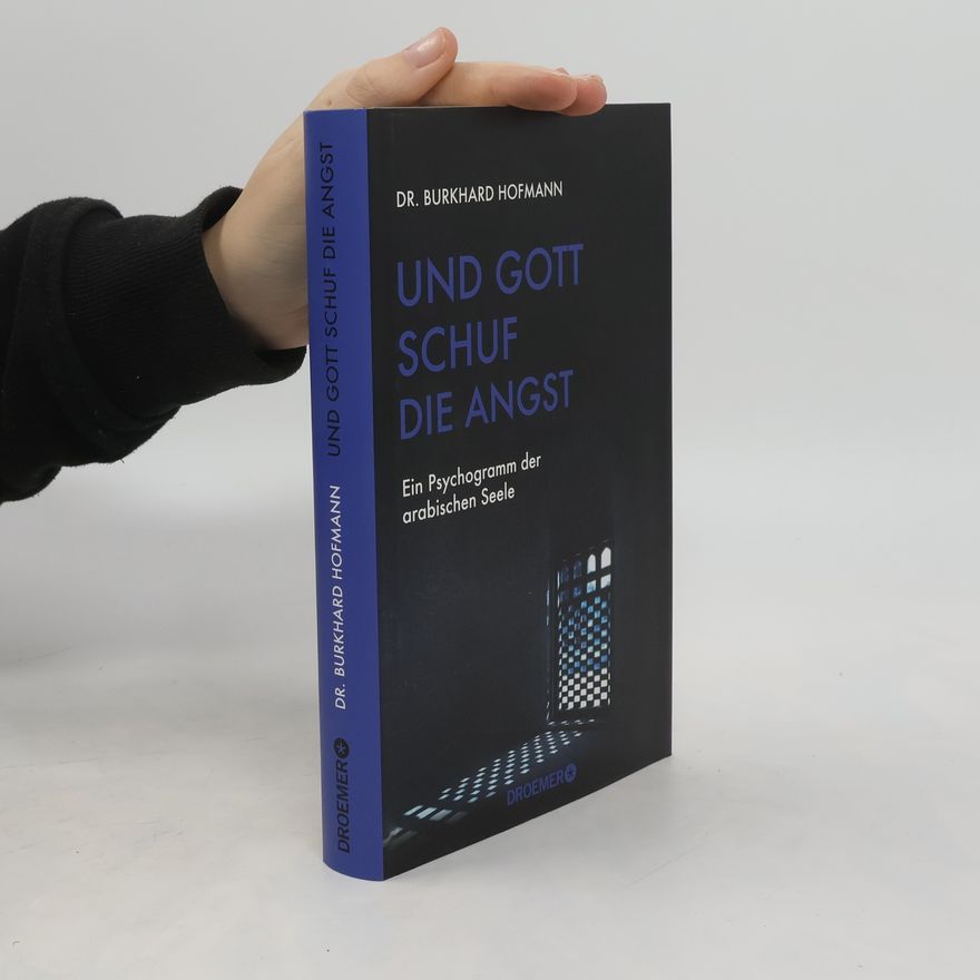 Burkhard Hofmann Und Gott schuf die Angst
