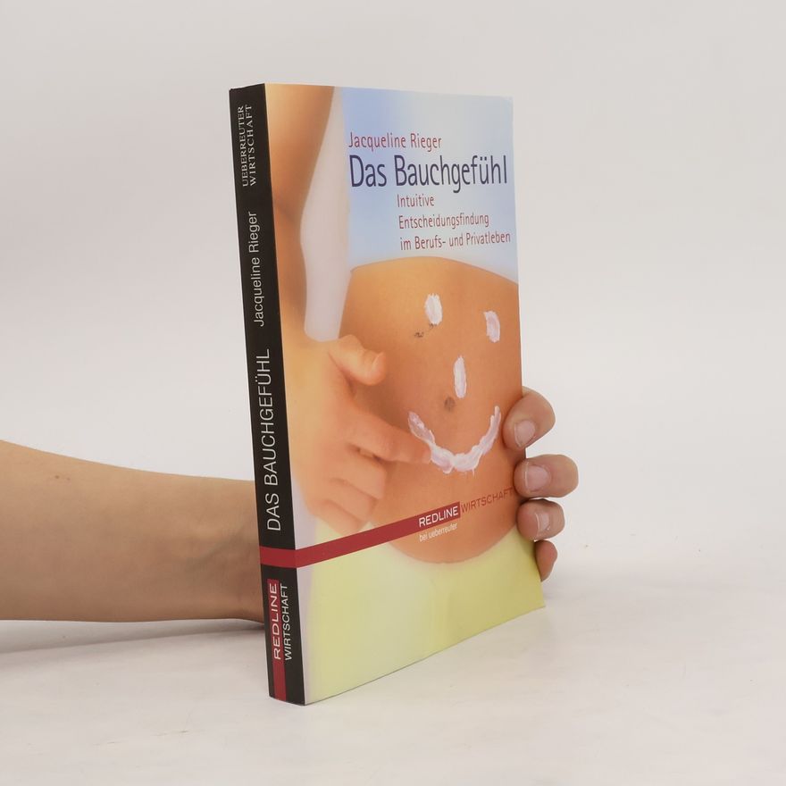 Jacqueline Rieger Das Bauchgefühl