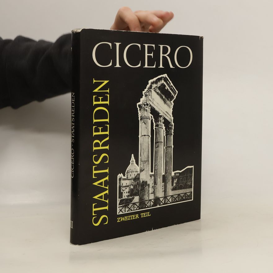 Marcus Tullius Cicero Staatsreden