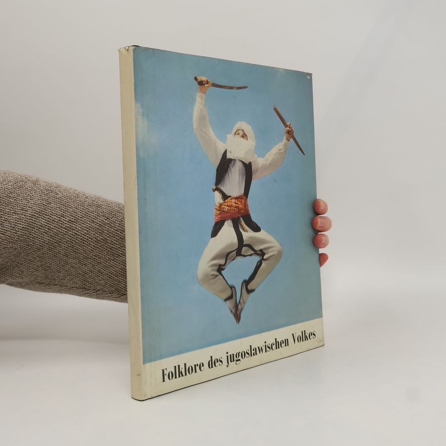 Autorenkollektiv Folklore des jugoslawischen Volkes