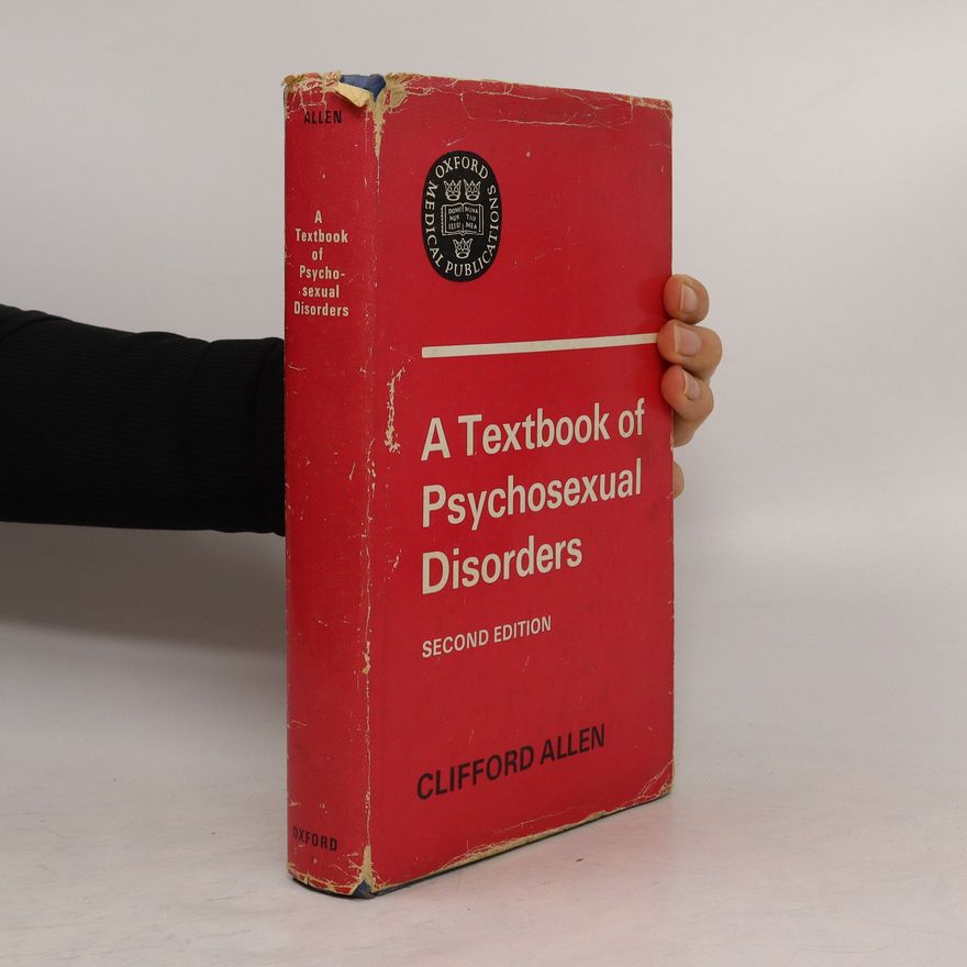 Clifford Allen A Textbook of Psychosexual Disorders