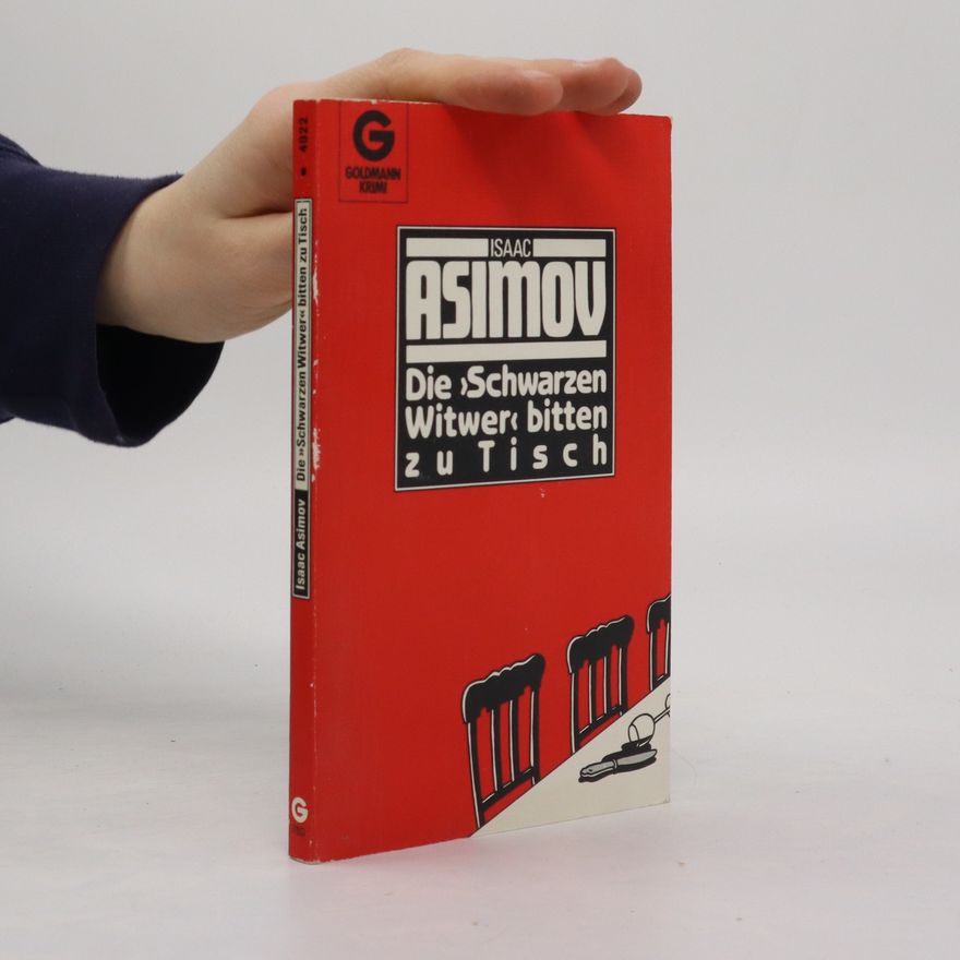 Isaac Asimov Die "Schwarzen Witwer" bitten zu Tisch