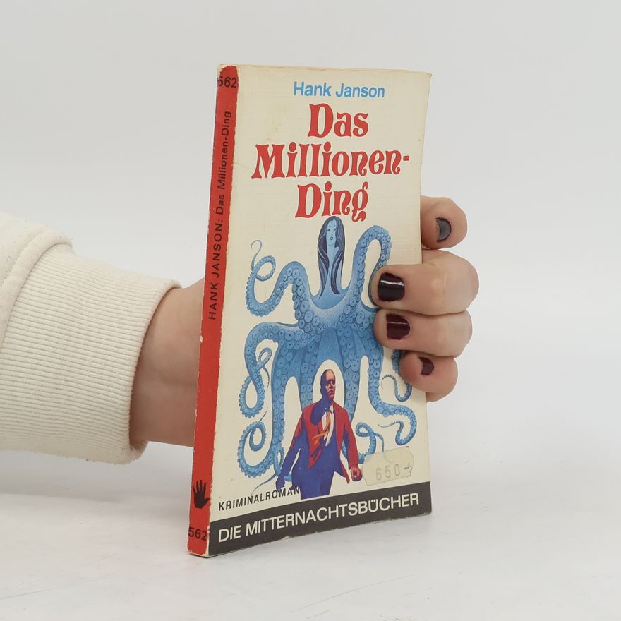 Hank Janson Das Millionen-Ding