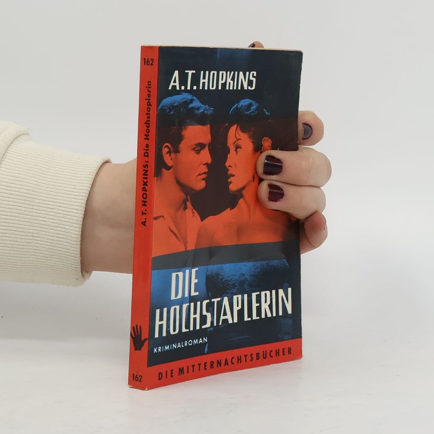 A. T. Hopkins Die Hochstaplerin