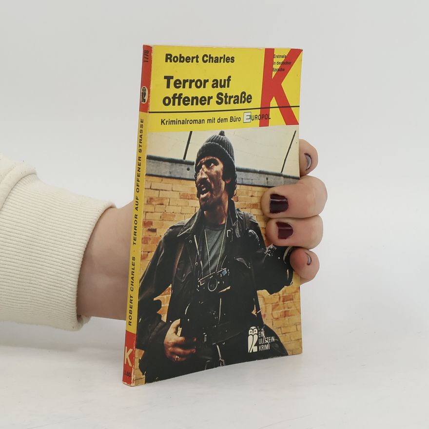 Robert Charles Terror auf offener Strasse