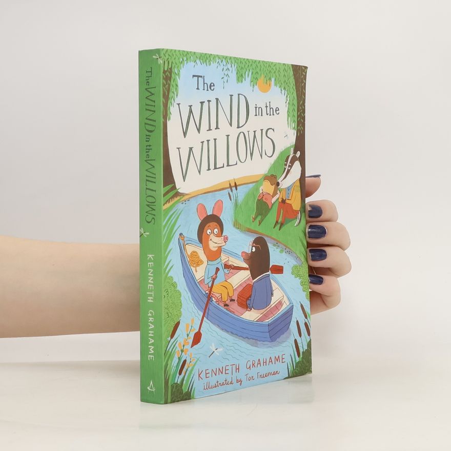 Kenneth Grahame The Wind in the Willows