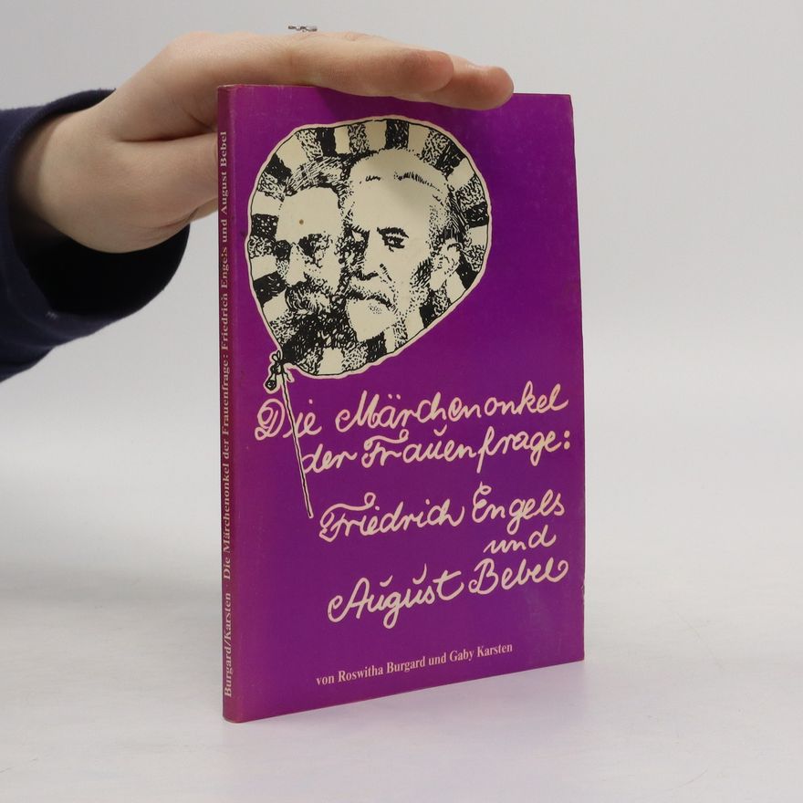 August Bebel Die Märchenonkel der Frauenfrage