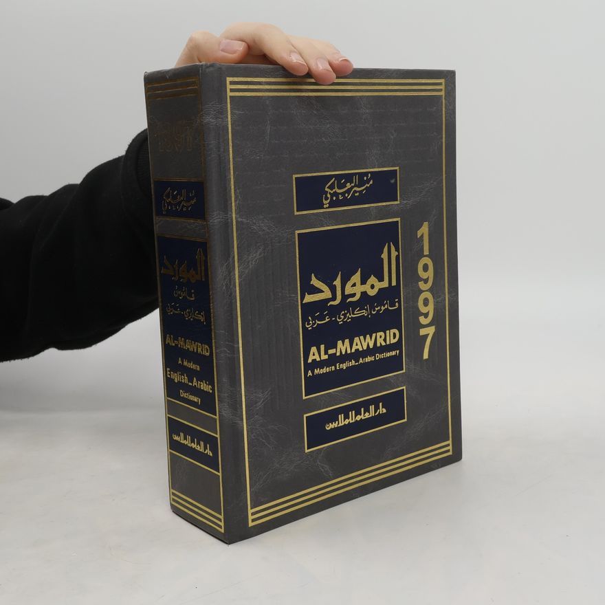 Autorenkollektiv Al Mawrid. A Modern English-Arabic Dictionary