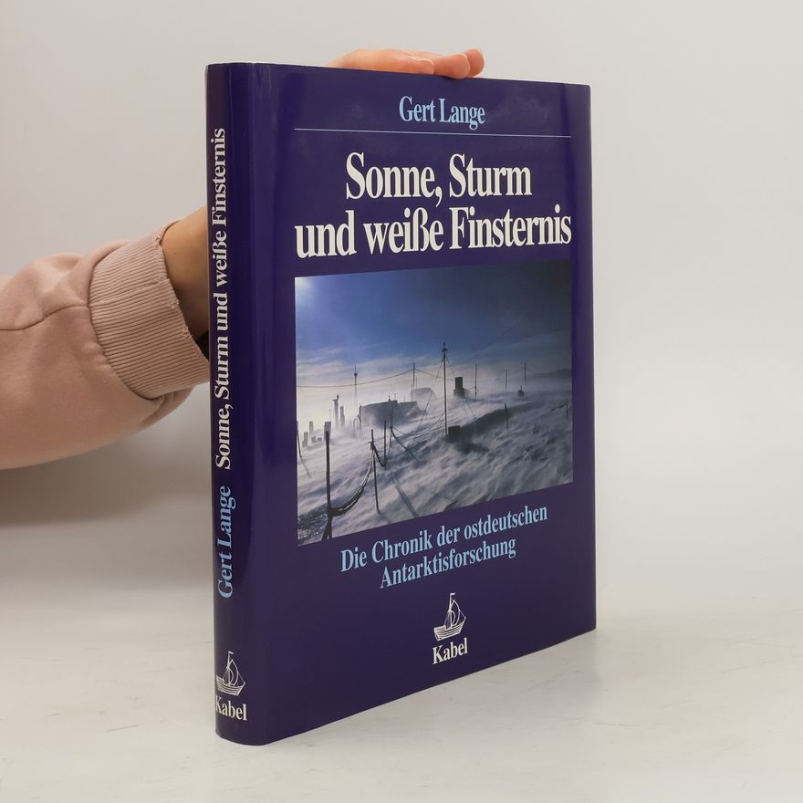 Gert Lange Sonne, Sturm und weisse Finsternis