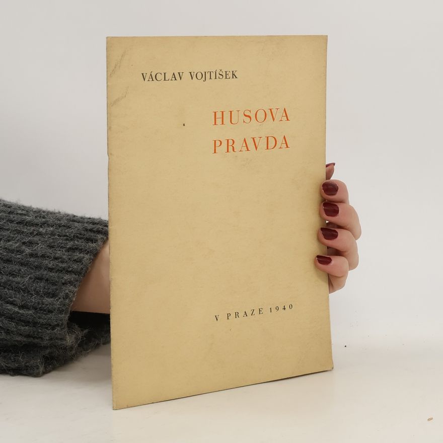 Václav Vojtíšek Husova pravda