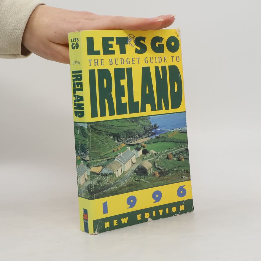 Kolektiv autorů Let's Go. The Budget Guide to Ireland