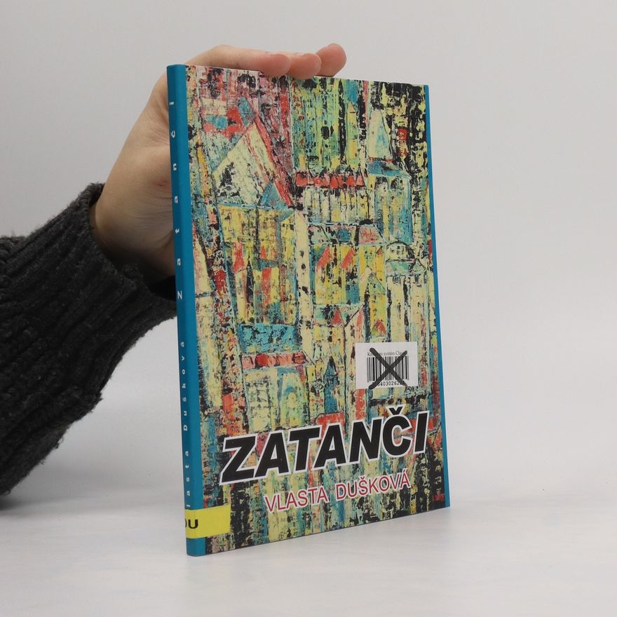 Vlasta Dušková Zatanči
