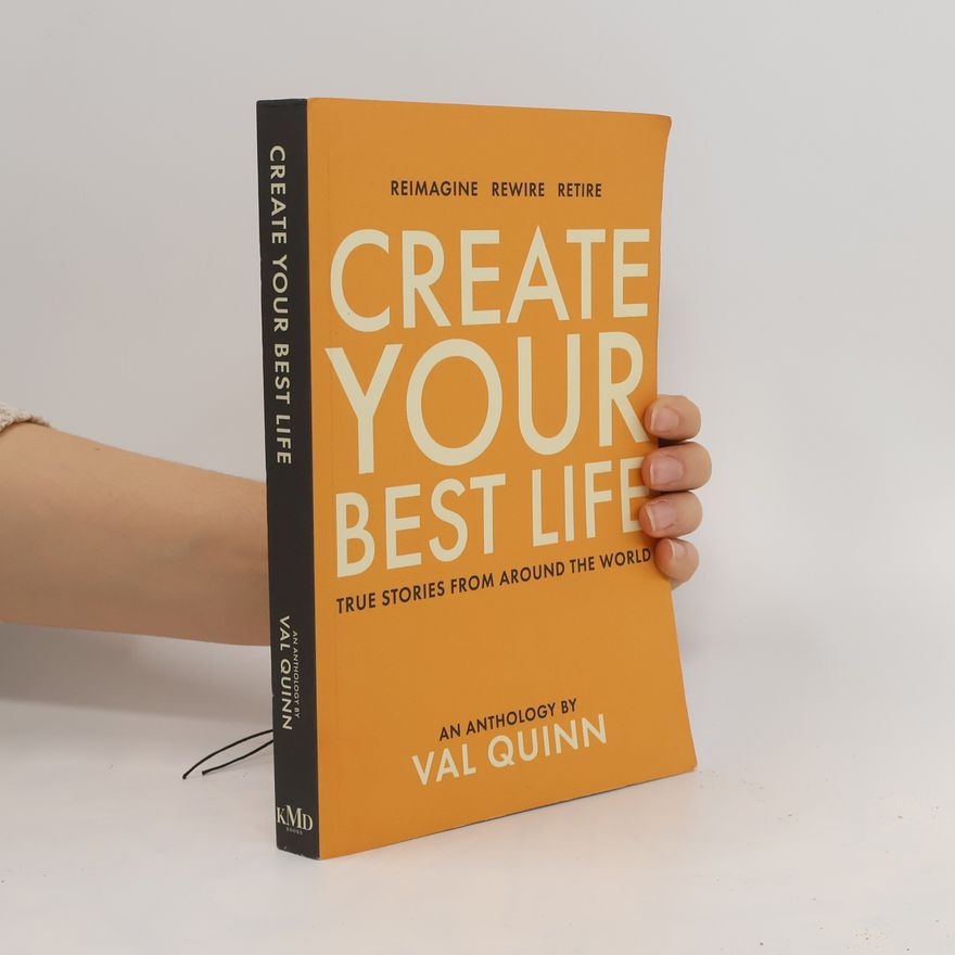 Val Quinn Create Your Best Life