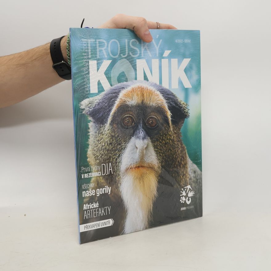 Various authors Časopis Pražské ZOO. Trojský koník 4/2022