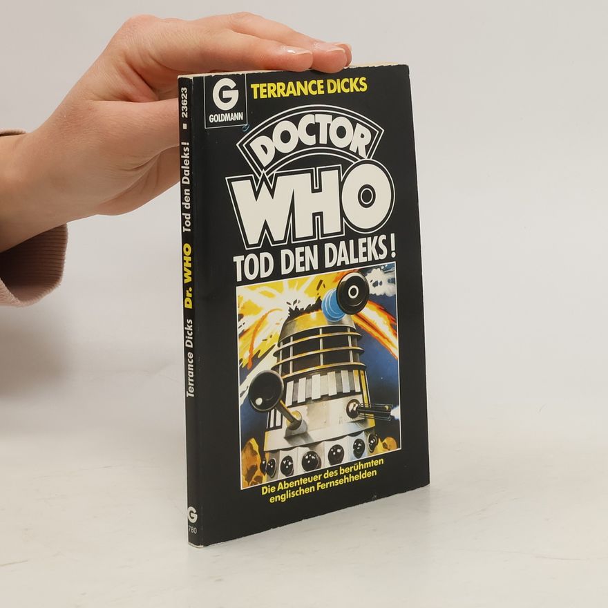 Terrance Dicks Doctor Who - Tod den Daleks!