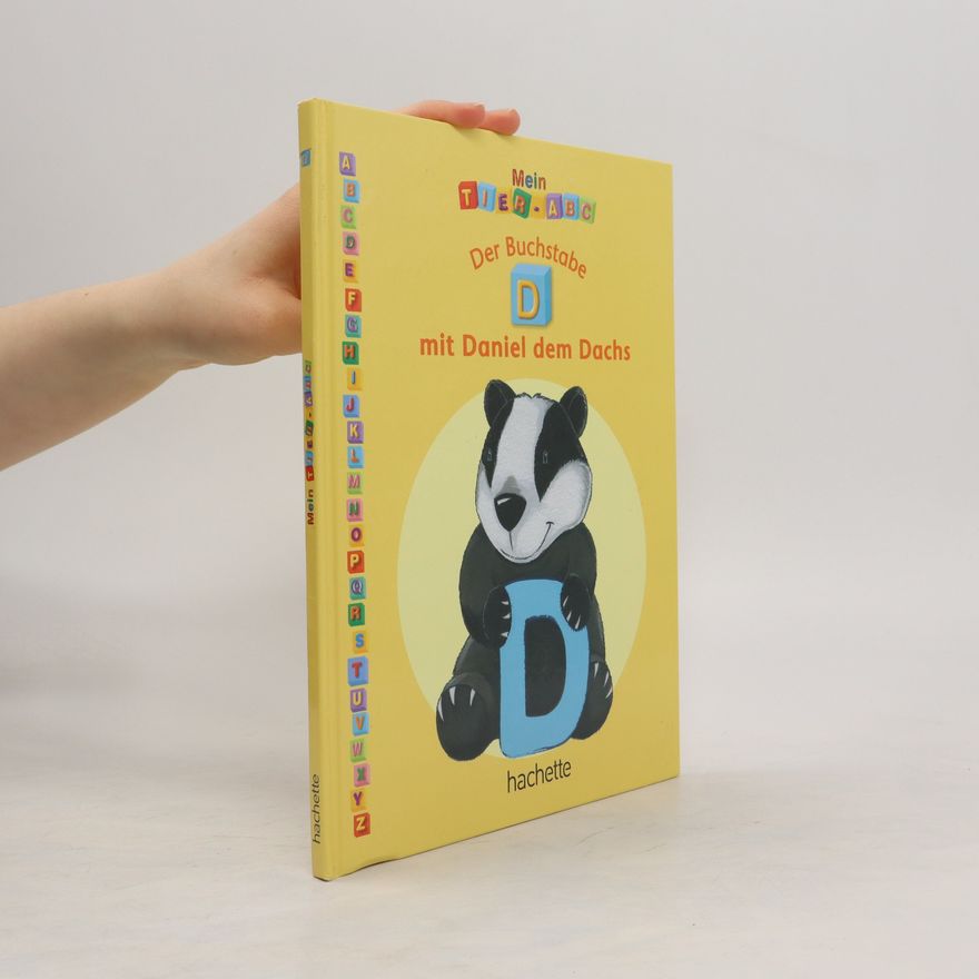Autorenkollektiv Der Buchstabe D mit daniel dem Dachs