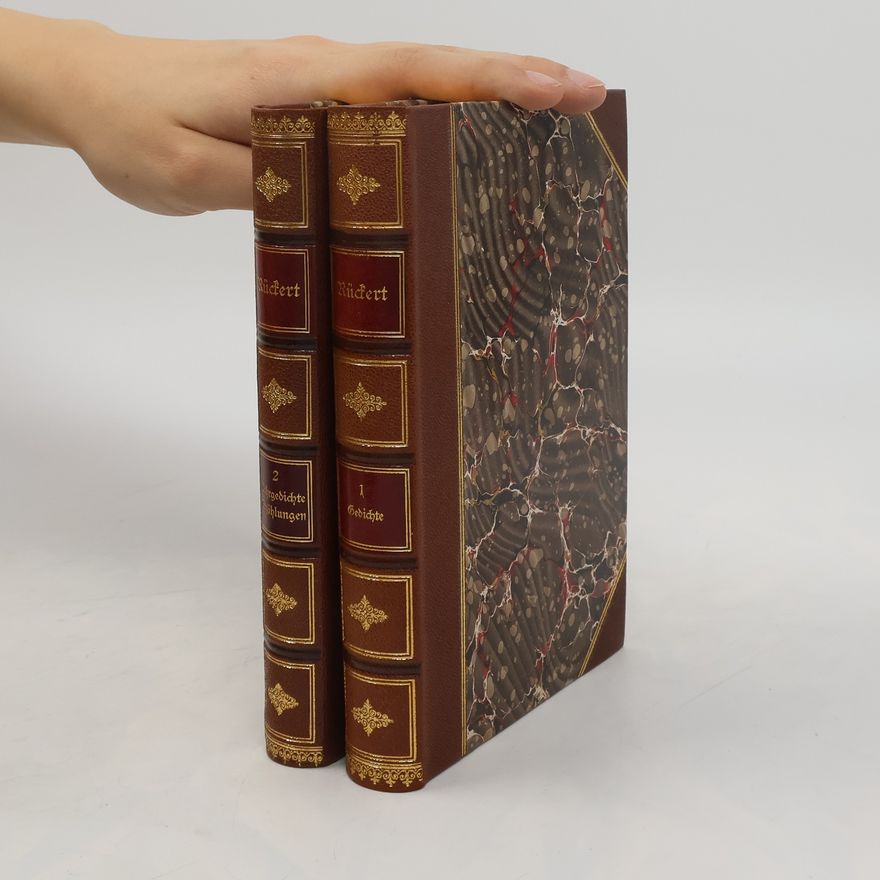Friedrich Rückert Rückerts Werke 1-2