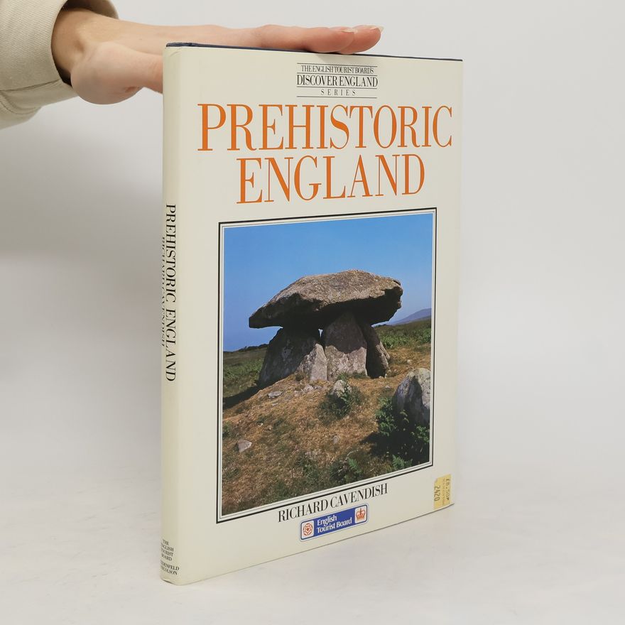 Richard Cavendish Prehistoric England
