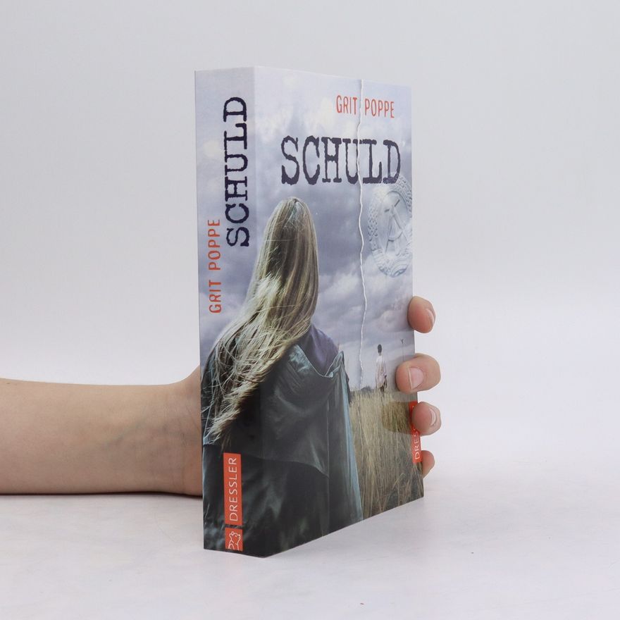 Grit Poppe Schuld