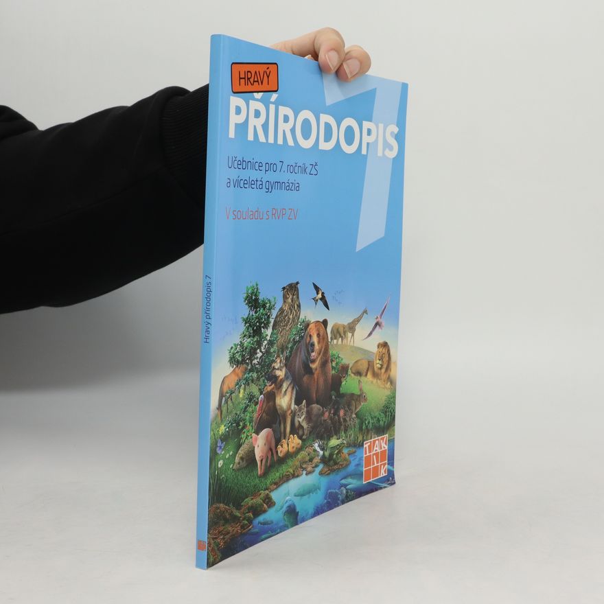 Collectif d'auteurs Hravý přírodopis 7