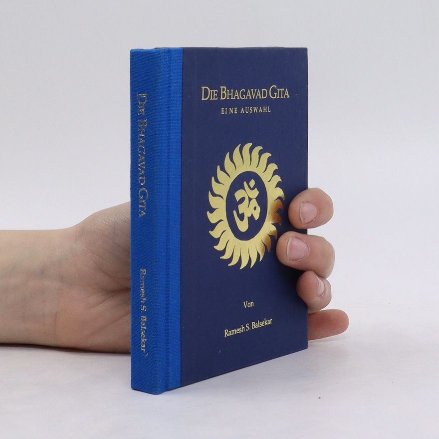 Ramesh Balsekar Die Bhagavad Gita