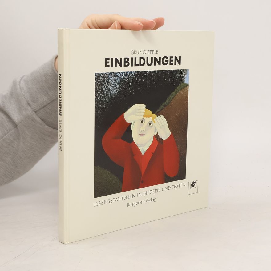 Bruno Epple Einbildungen