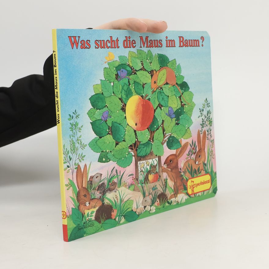 Various authors Was sucht die Maus im Baum?