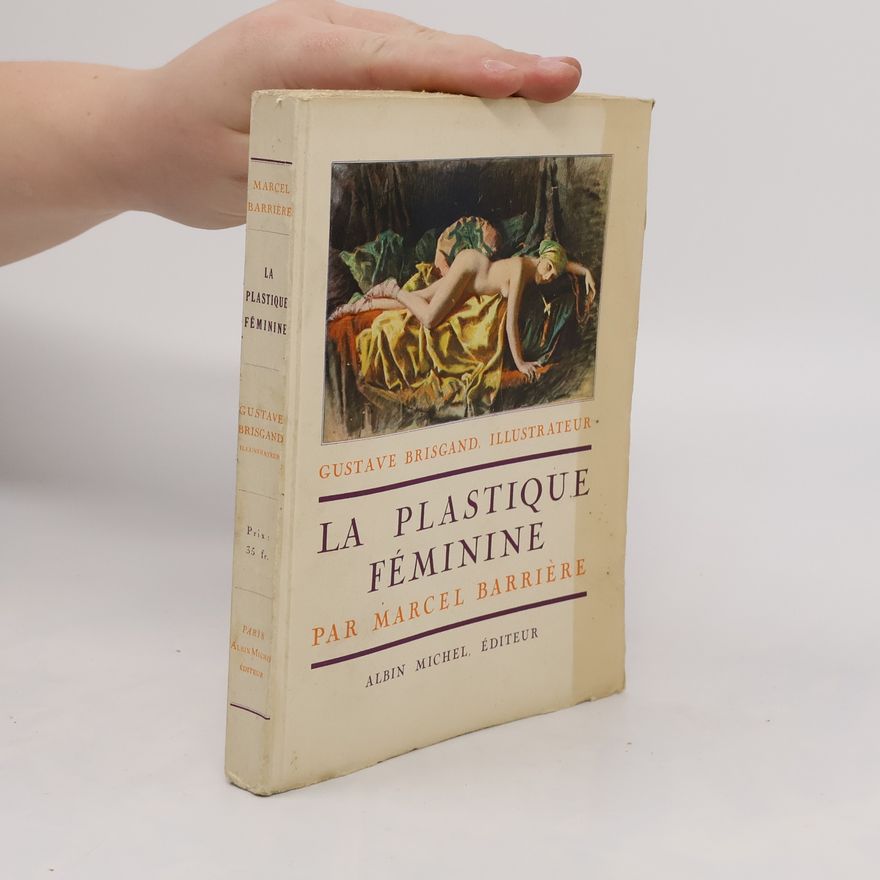 Par Marcel Barriére La plastique féminine