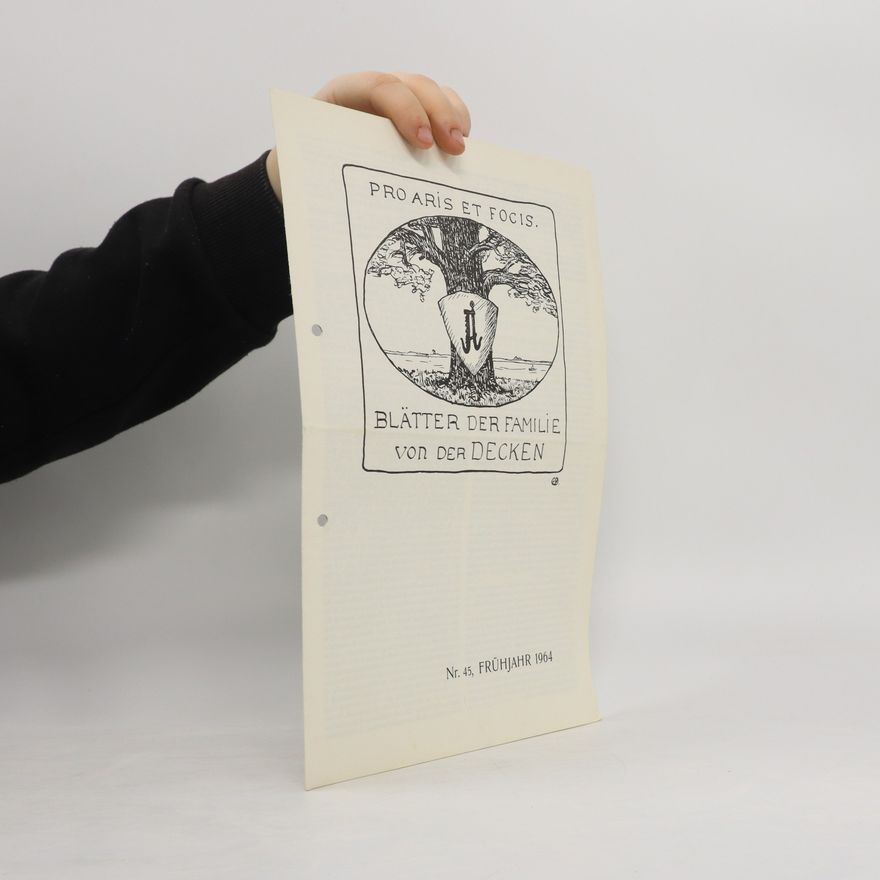 Autorenkollektiv Pro Aris et Focis. Blätter der Familie von der Decken 45/1964