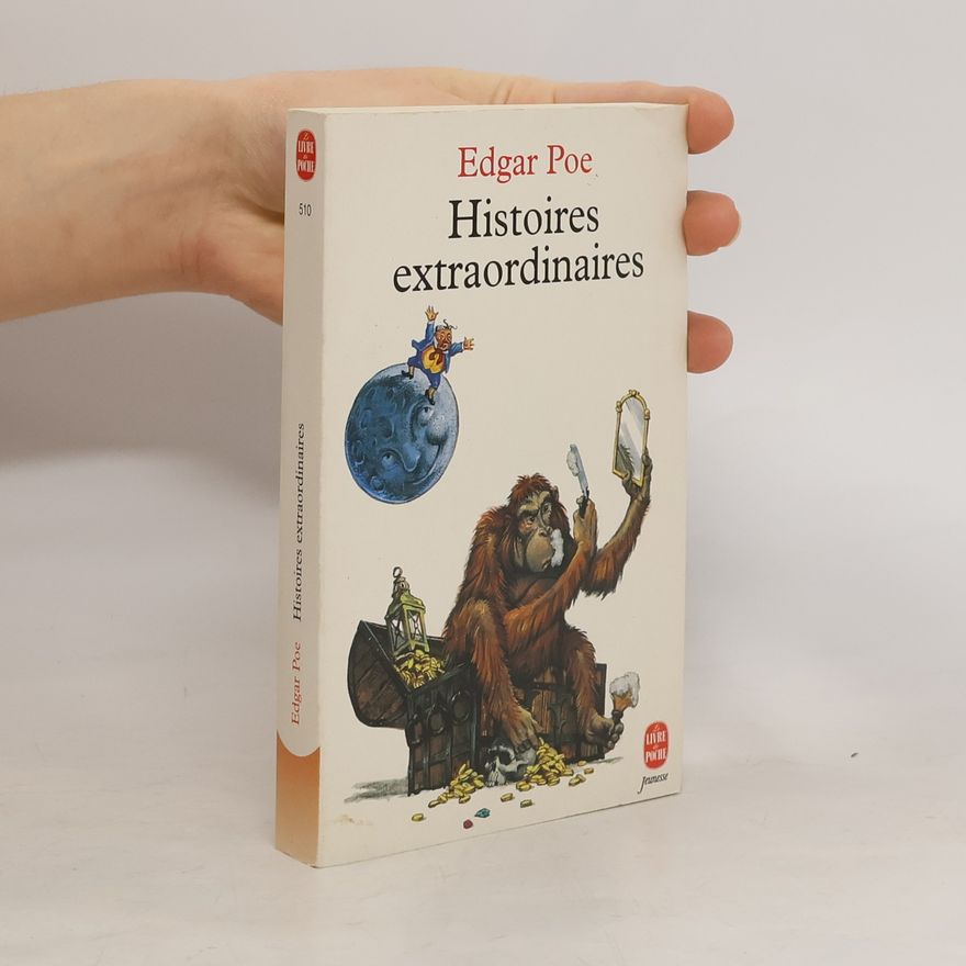 Edgar Allan Poe Histoires extraordinaires
