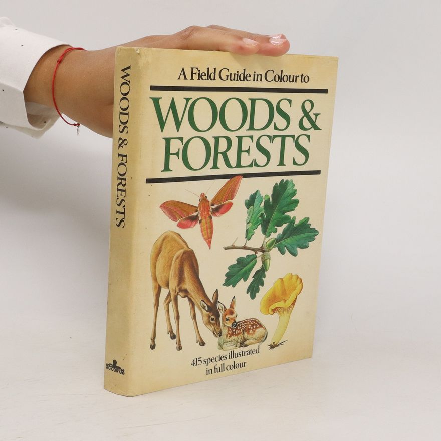 Collectif d'auteurs A Field Guide in Colour to Woods & Forests
