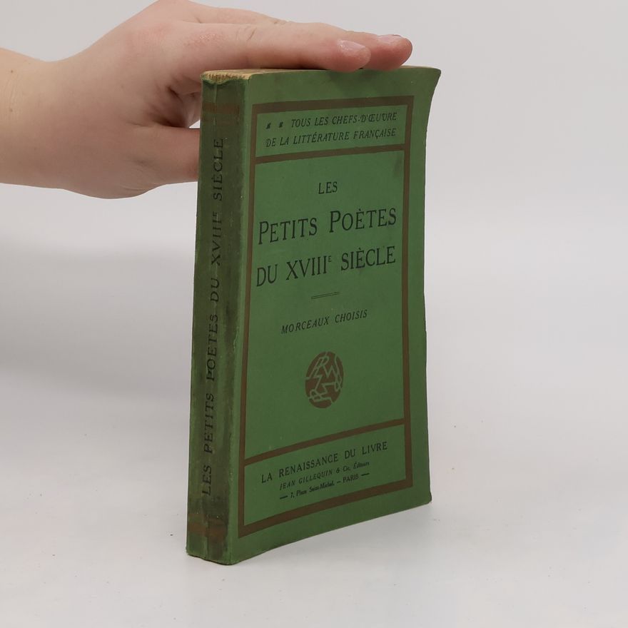 Kolektiv autorů Les petits poètes du XVIIIe siècle