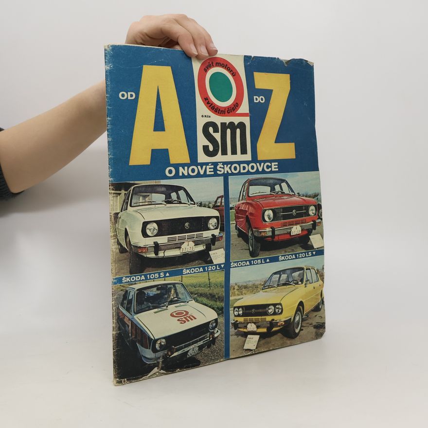Autorenkollektiv Svět motorů od A do Z. O nové škodovce