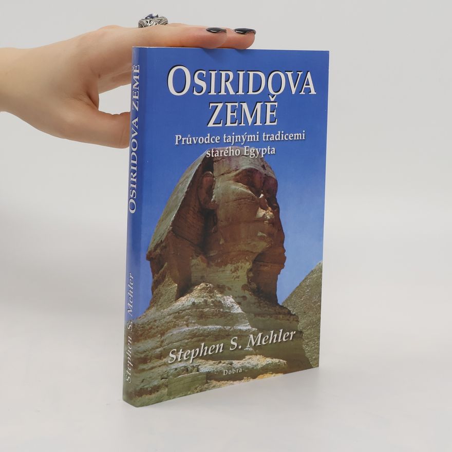 Stephen S. Mehler Osiridova země