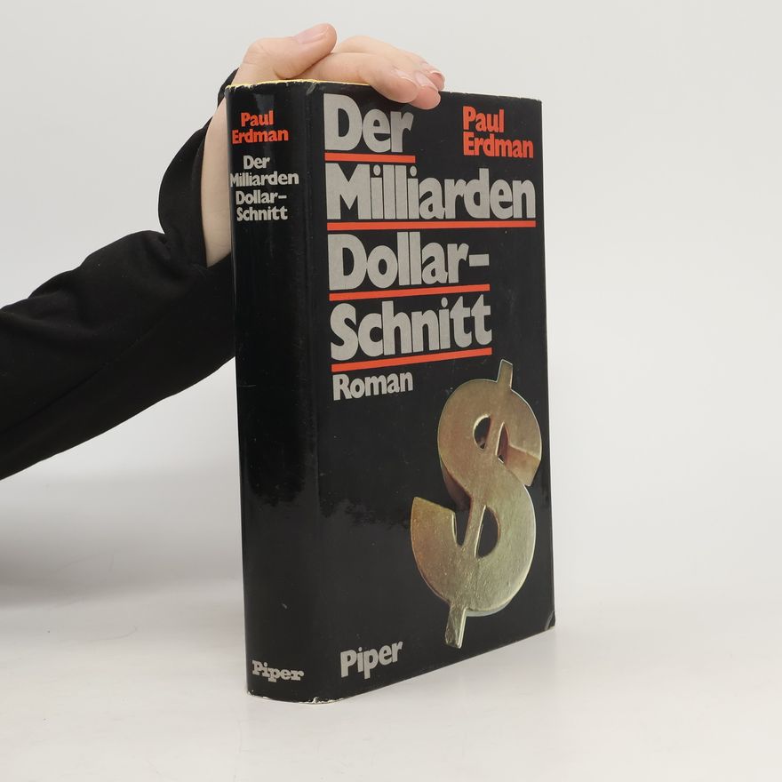 Paul Erdman Der Milliarden-Dollar-Schnitt