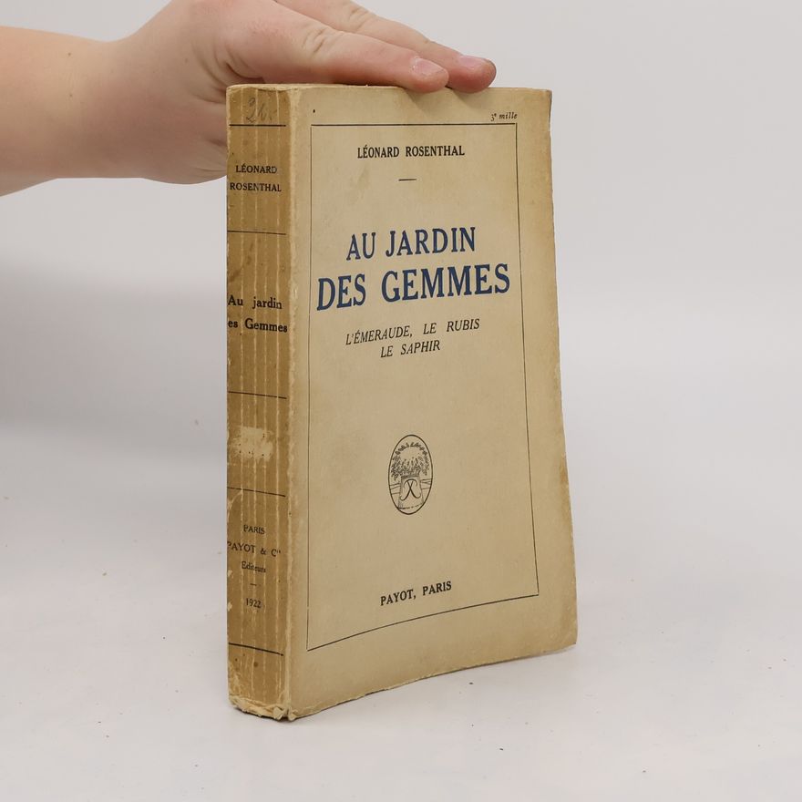 Léonard Rosental Au jardin des gemmes