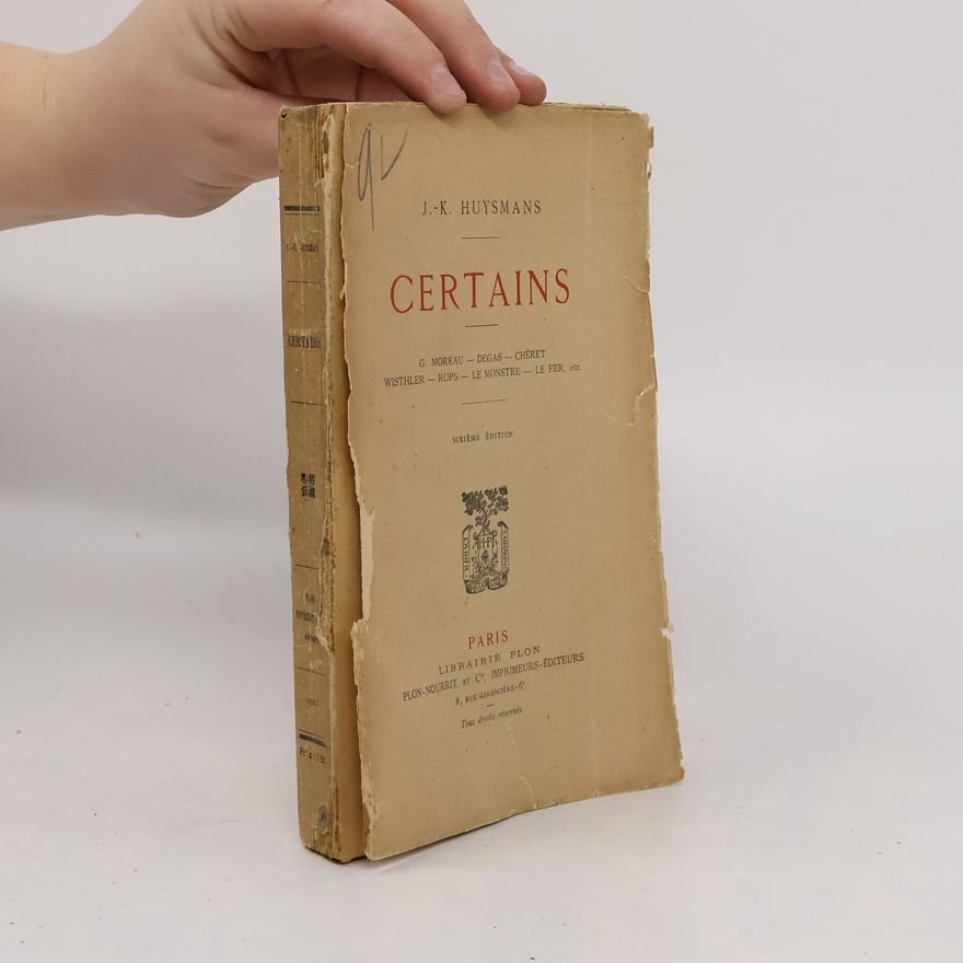 Joris Karl Huysmans Certains
