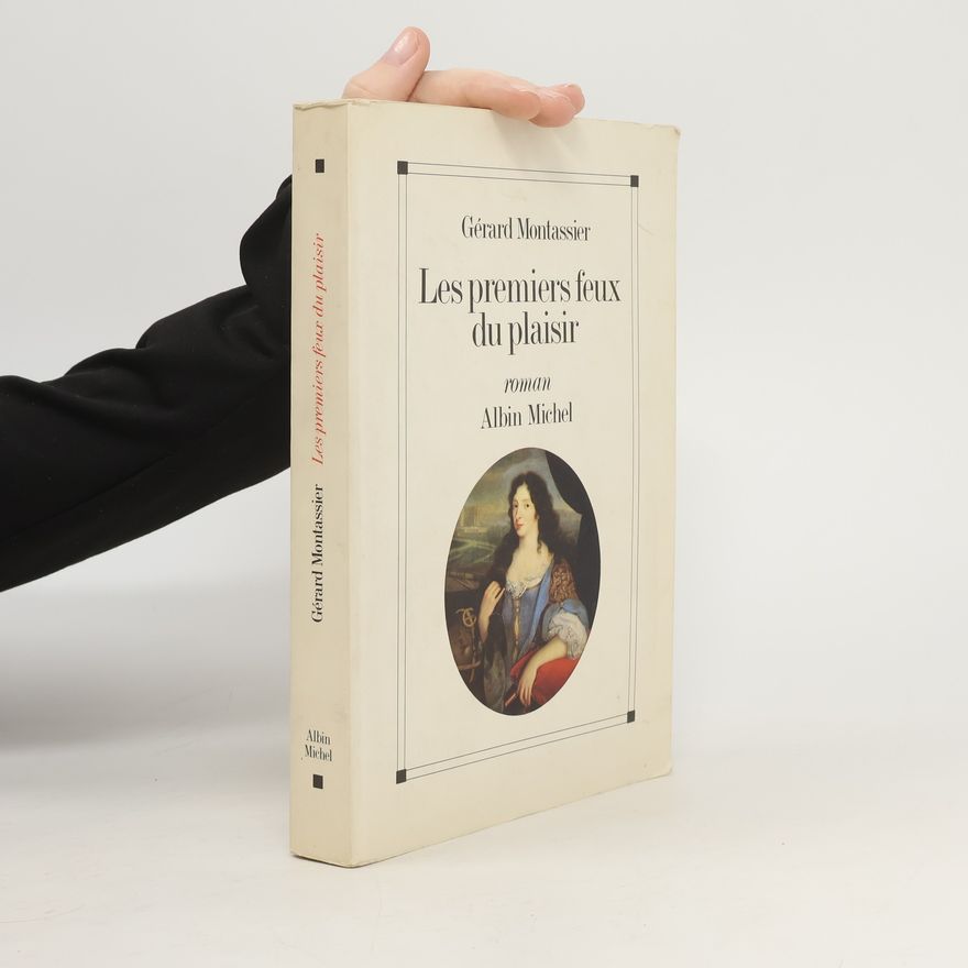 Albin Michel Les premiers feux du plaisir