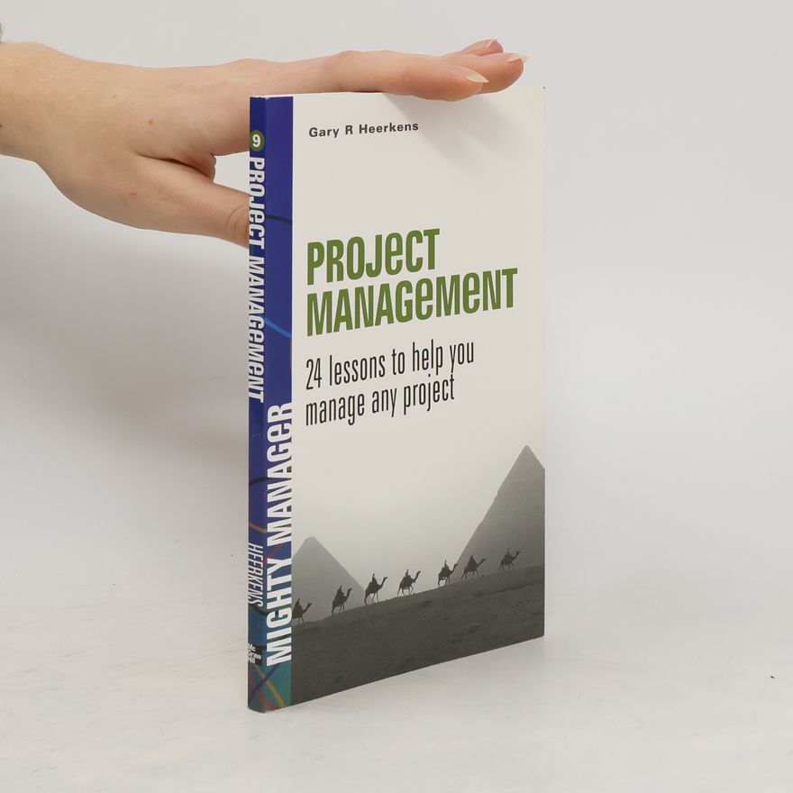 Gary R. Heerkens Project Management
